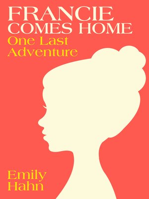 cover image of Francie Comes Home